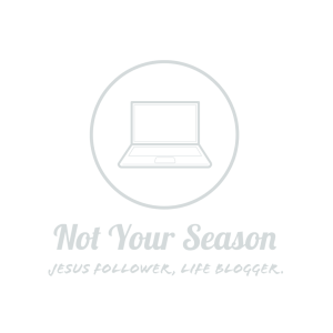 Not Your Season: Summer's Blog